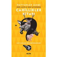 Cahillikler Kitabı 3 - Hayvanlar Alemi - Kolektif
