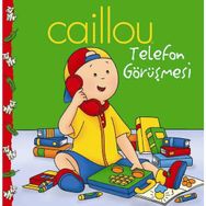 CAILLOU HİKAYE KİTABI 5 - TELEFON GÖRÜŞMESİ !