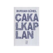 ÇAKALKAPLAN - BURHAN GÜNEL