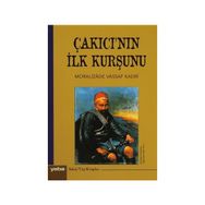 Çakıcı’nın İlk Kurşunu - Moralizade Vassaf Kadri