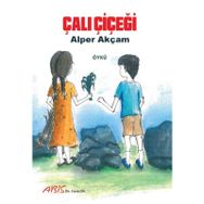 ÇALI ÇİÇEĞİ - ALPER AKÇAM