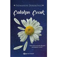 Çalışkan Çocuk - Fatmanur Dereköylü