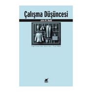 Çalışma Düşüncesi - John W. Budd