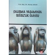 Çalışma Yaşamında Sessizlik Olgusu Beta Yayınları