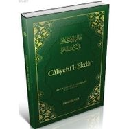 CALIYETÜL'L-EKDAR KEDERLERI GIDEREN KESKIN KILIÇ - MEVLANA HALID BAĞDADI