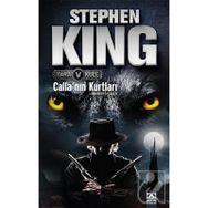 CALLA'NIN KURTLARI - STEPHEN KING