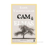 CAM'Û ELMAS - SADIK YALSIZUÇANLAR