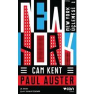 Cam Kent - New York Üçlemesi 1 - Paul Auster