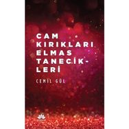 Cam Kırıkları Elmas Tanecikleri - Cemil Gül