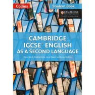 Cambridge IGCSE English As A Second Language Student Book - Alison Burch Shubha Koshy Lorna Pepper Emma Watkins