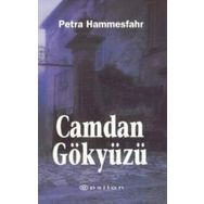 CAMDAN GÖKYÜZÜ - PETRA HAMMESFAHR