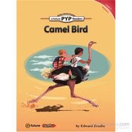 Camel Bird PYP Readers 3 - Edward Zrudlo