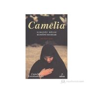 CAMELIA GERÇEĞİ SÖYLE KENDINI KURTAR - CAMELIA ENTEKHABIFARD
