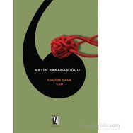 Camide Dans Var - Metin Karabaşoğlu