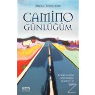 Camino Günlüğüm / Dilera Topaloğlu