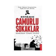 Çamurlu Sokaklar - Kamuran Tümay Yıldız
