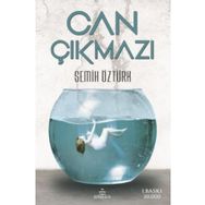 Can Çıkmazı - Semih Öztürk