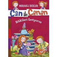 Can ile Canan - Bitkileri Seviyoruz - Nefise Atçakarlar