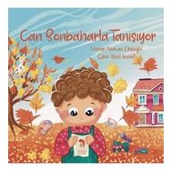 Can Sonbaharla Tanışıyor - Nurcan Eskioğlu