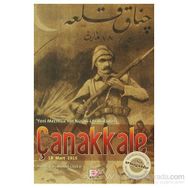 ÇANAKKALE / 18 MART 1915 - MURAT CULCU