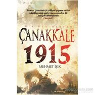 Çanakkale 1915 Bir Ulu Destan - Mehmet Işıklı