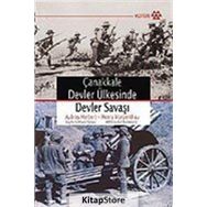 ÇANAKKALE DEVLER ÜLKESİNDE DEVLER SAVAŞI - AUBREY HERBERT, HENRY MORGENTHAU