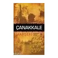 Çanakkale Mahşeri - Mehmed Niyazi