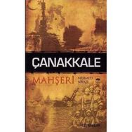 Çanakkale Mahşeri - Mehmet Niyazi