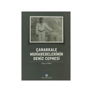 Çanakkale Muharebelerinin Deniz Cephesi - Figen Atabey