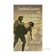 ÇANAKKALE SAVAŞLARI VE SAVAŞ ALANLARI REHBERI - BURHAN SAYILIR