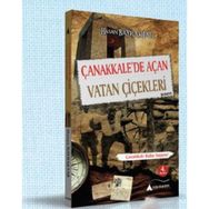 Çanakkale’de Açan Vatan Çiçekleri - Hasan Bayraktar