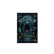 Canavar Avcısı Evangeline İthaki Çocuk Yayınları