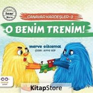 Canavar Kardeşler 3 - O Benim Trenim! - Merve Gülcema
