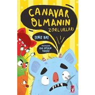 Canavar Olmanın Zorlukları - Şeniz Baş
