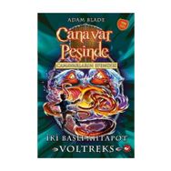 Canavar Peşinde 58 Canavarların Efendisi İki Başlı Ahtapot Voltreks - Adam Blade