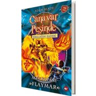 Canavar Peşinde Krallığın Kaderi -Alev Kapanı Flaymar- Adam Blade