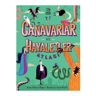 Canavarlar ve Hayaletler Atlası İthaki Çocuk Yayınları