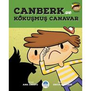 Canberk ve Kokmuş Canavar - Ana Crespo