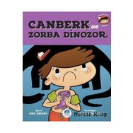 Canberk Ve Zorba Dinozor - Ana Crespo