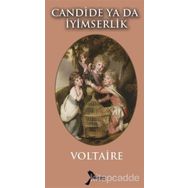 Candide ya da İyimserlik - François Marie Arouet Voltaire