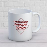 Canım Babam Babalar Günü İki Tarafı Baskılı Kupa