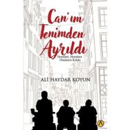 Can'ım Tenimden Ayrıldı - Ali Haydar Koyun