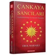 Çankaya Sancıları - Erol Maraşlı