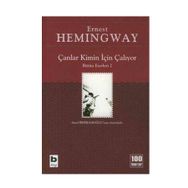 Çanlar Kimin İçin Çalıyor - Ernest Hemingway