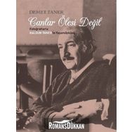 CANLAR ÖLESİ DEĞİL/ FOTOĞRAFLARLA HALDUN TANER'IN YAŞAM ÖYKÜSÜ - DEMET TANER