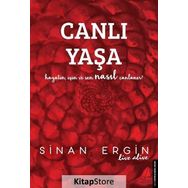Canlı Yaşa - Sinan Ergin Destek Yayınları