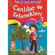 Canlılar ve Yetenekleri - Hekimoğlu İsmail