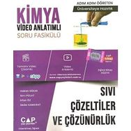 Çap Yayınları Üniversiteye Hazırlık Kimya Sıvı Çözeltiler ve Çözünürlük Konu Anlatımlı Soru Fasikülü