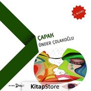 Çapak - Önder Çolakoğlu