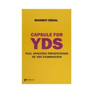 Capsule For YDS Full Analyzed Presentation Of YDS Examination - Mahmut Erdal